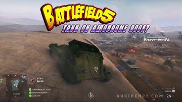 Battlefield V: Tank on Aerodrome Roof WTF