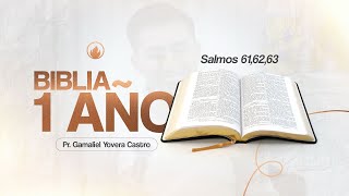Día 120 - Salmos 61,62,63 | La Biblia en 1 año | Gamaliel Yovera Castro 