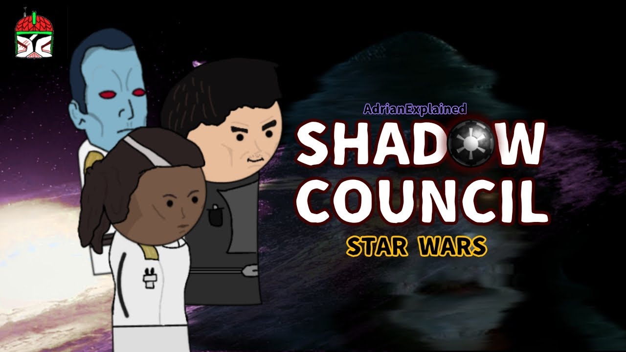 Shadow Council || AdrianExplained