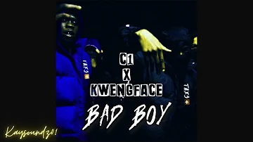 #7th C1 (C1NNA) & Kwengface - Bad Boy (REMIX) #exclusive