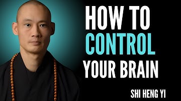 HOW TO CONTROL YOUR BRAIN  MOTIVATIONAL SPEECH BY SHI HENG YI