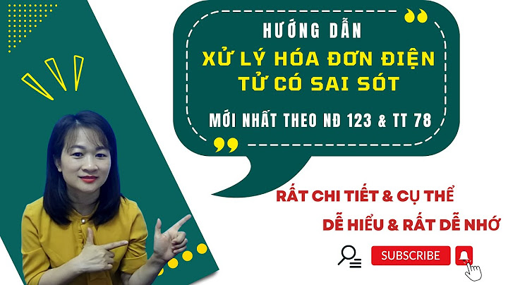 Cách xử lý hóa đơn viết sai số lượng