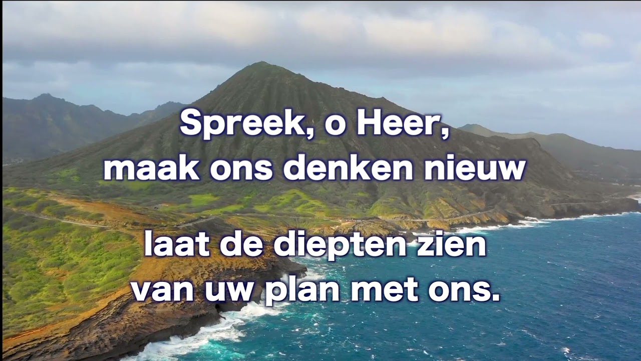 Opwekking 689 Spreek o Heer