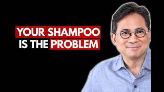These Shampoos Could Be Causing Your Hair Loss | Dr. William Li