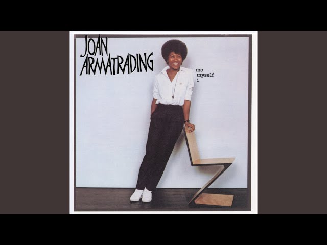 Joan Armatrading - Is It Tomorrow Yet?