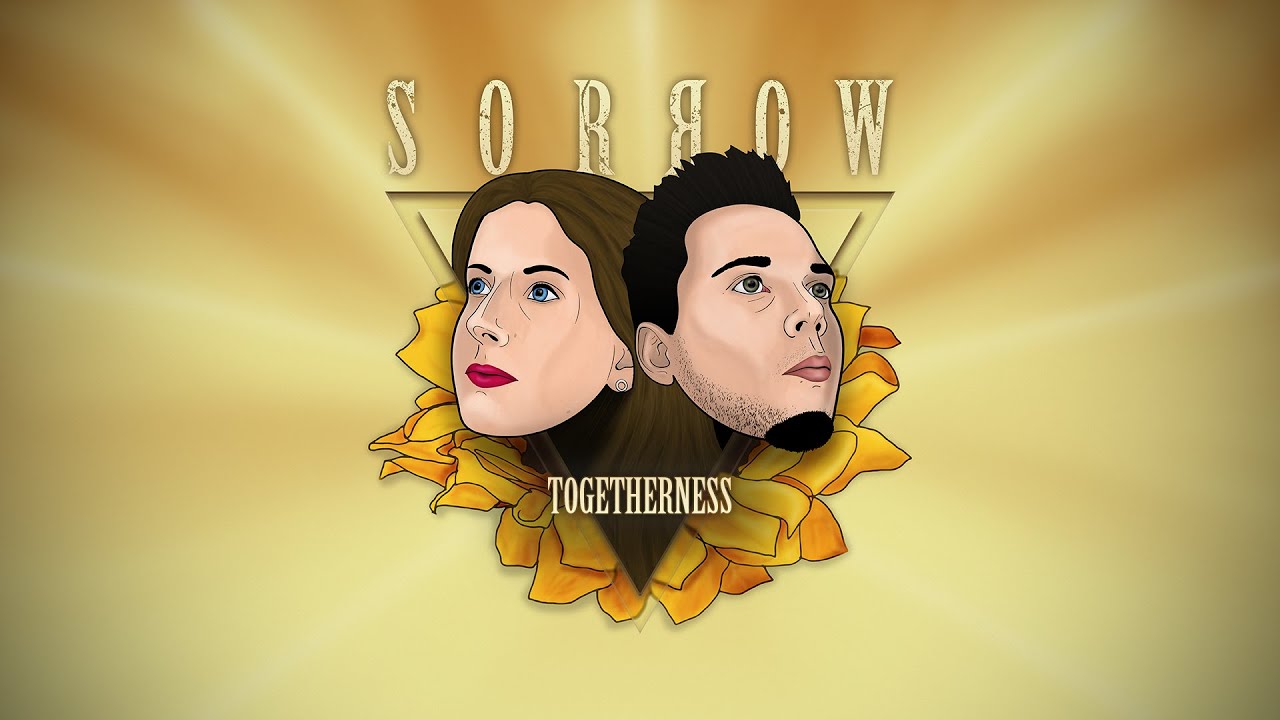 Watch 10 - Sorrow - Togetherness on YouTube Watch 10 - Sorrow - Togetherness on YouTube