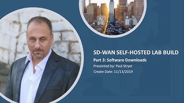 Part 3 - Cisco SD WAN Self-Hosted Lab:  Software Downloads