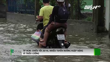 VTC14 | TP HCM: chiều tối 20/10, nhiều tuyến đường ngập nặng vì triều cường