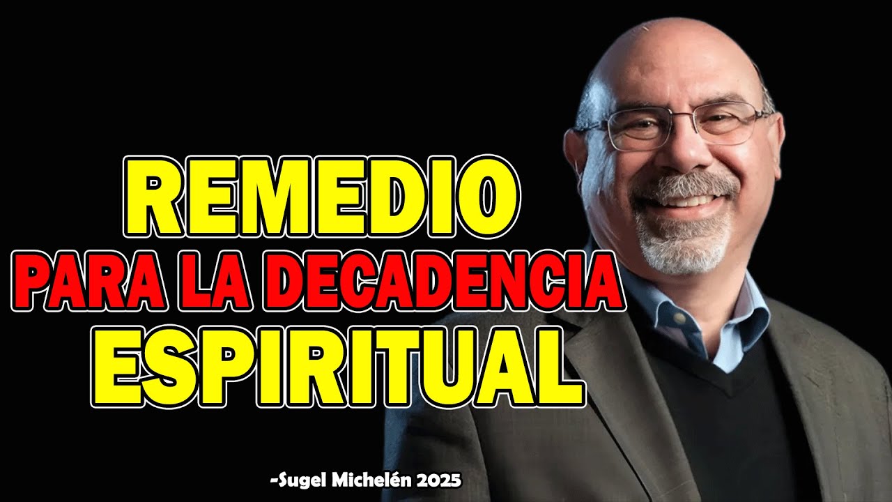 CÓMO RECUPERAR Tu VIDA ESPIRITUAL - Ps. Sugel Michelen 2025