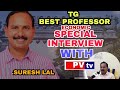 TOP BEST ECONOMICS PROFESSOR IN INDIA SURESH LAL