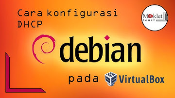 Cara konfigurasi DHCP Server Debian OS  | Seri Belajar Administrasi Server Jaringan - Part 3