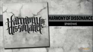 Harmony of Dissonance - Separate Ways
