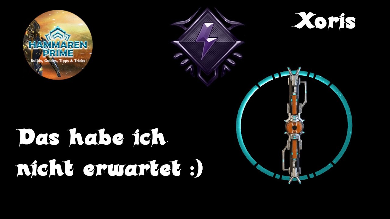 Warframe Xoris Build 2026 [Deutsch]