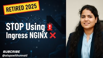 STOP Using Ingress NGINX in 2025! 🚨 | What to Use Instead (Retired Announcement Explained)