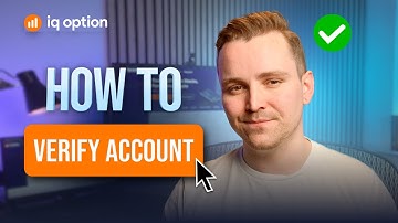 How do I verify my IQ Option account?
