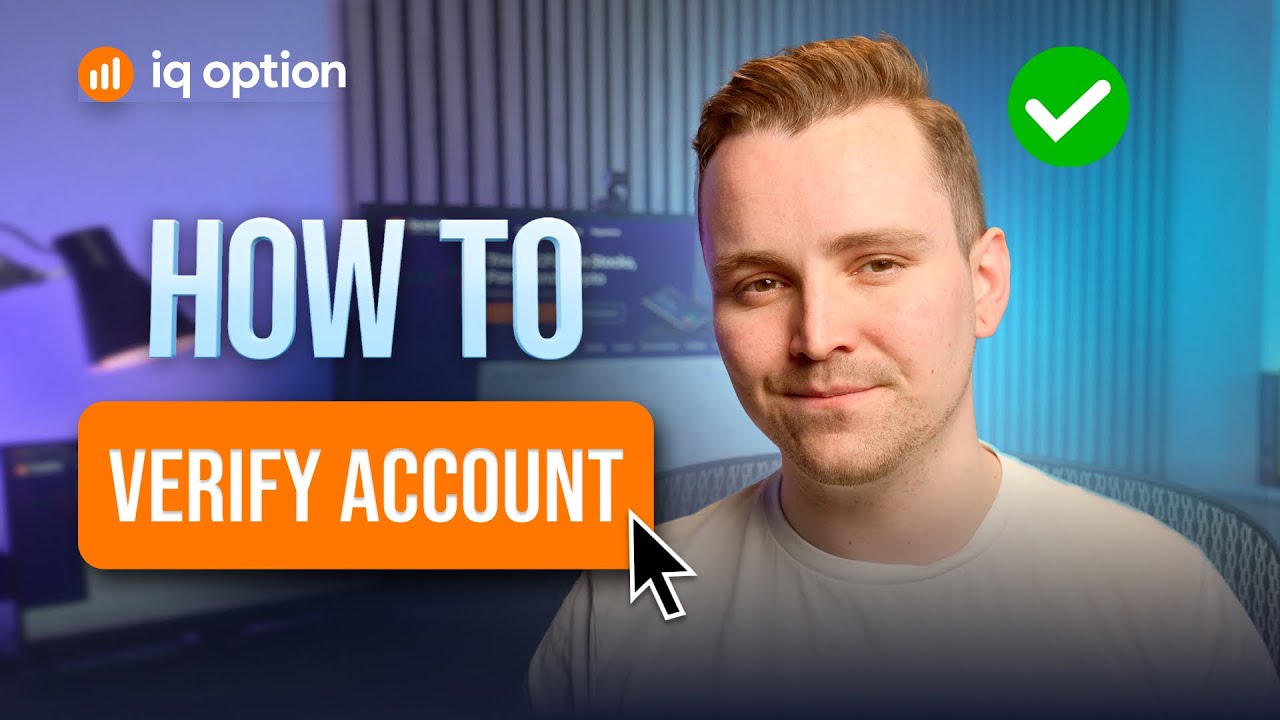 How do I verify my IQ Option account?