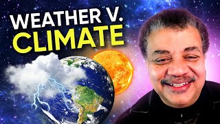 Predicting Earth’s Climate Future with Neil deGrasse Tyson & Kate Marvel, PhD – Cosmic Queries
