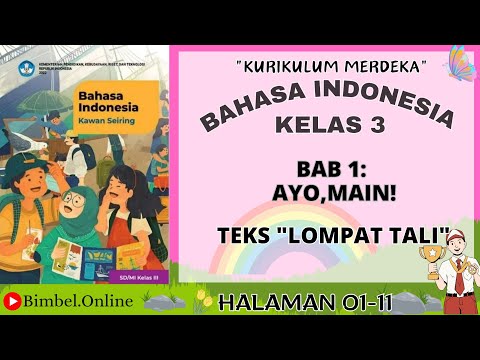 Bahasa Indonesia Kelas 3 Bab 1 - Teks "Lompat Tali" - Tanda Baca - Halaman 01-11 Kurikulum Merdeka