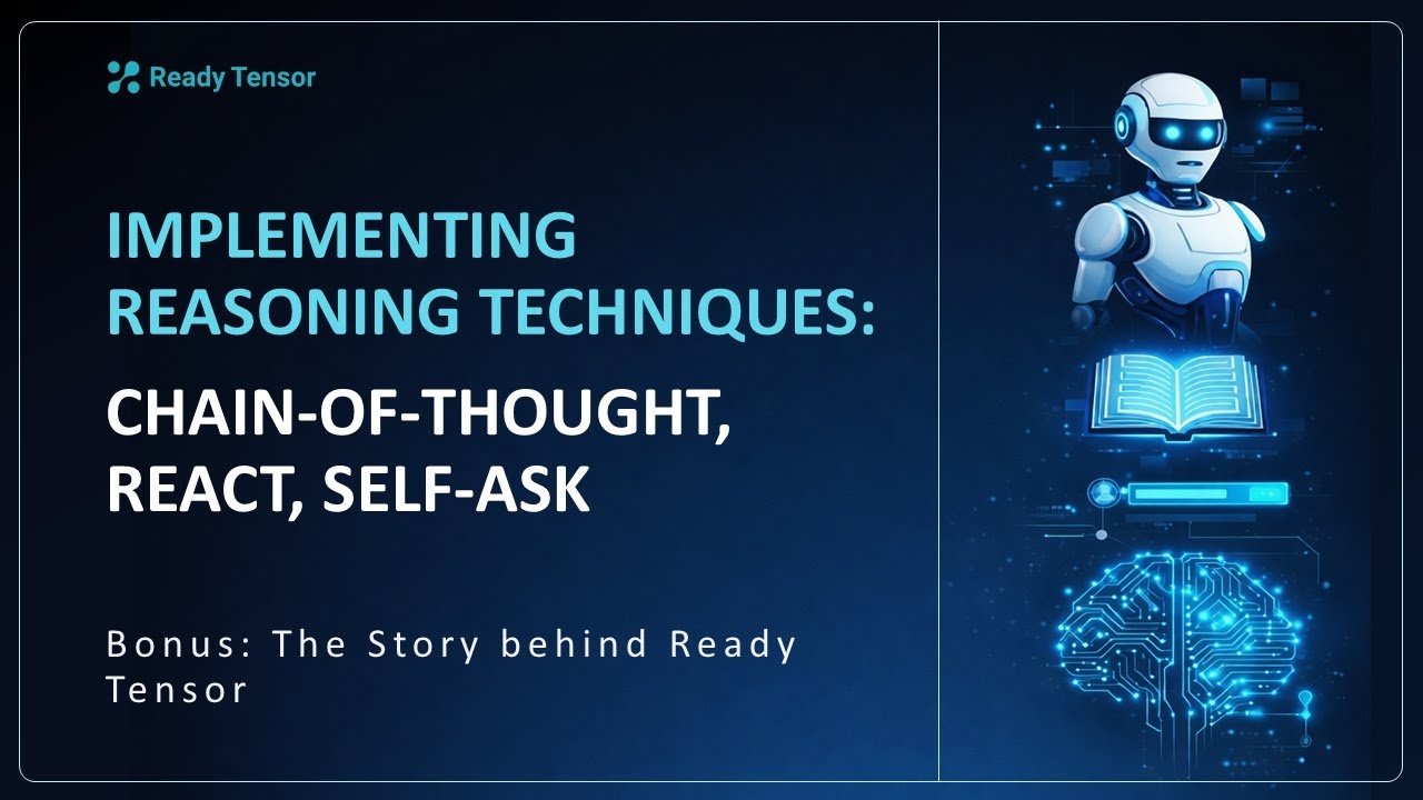 Implementing Reasoning + Ready Tensor Origin Story - YouTube