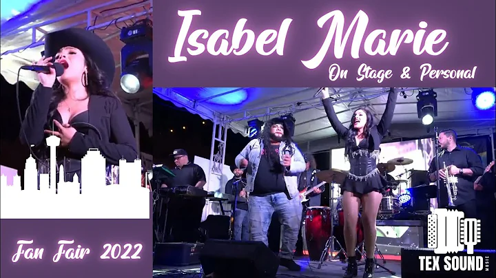 Isabel Marie at TTMA Tejano Fan Fair 2022 Market Square San Antonio Texas (On Stage & Personal)