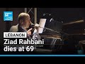 Ziad Rahbani The Voice A Wounded Lebanon Dies At 69 FRANCE 24 English Ziad Rahbani The Voice A Wounded Lebanon Dies At 69 FRANCE 24 English