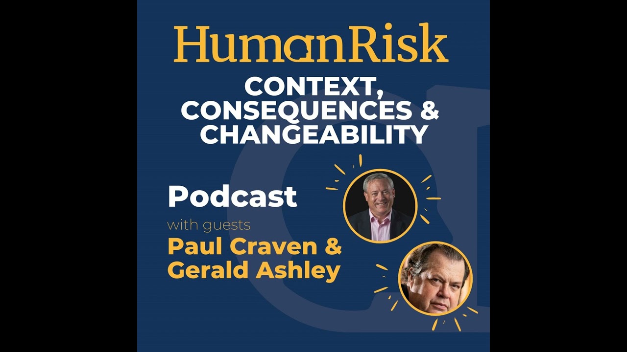 Paul Craven & Gerald Ashley on Context, Consequences & Changeability