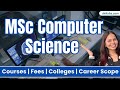 What is MSc Computer Science? | Course Details, Colleges & Career Scope #msccomputerscience