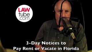 3-day notices to pay rent or vacate in Florida