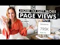 How to get more page views  blogging tips from a 6figure blogger