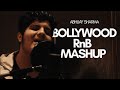 Bollywood rnb mashup  abhijay sharma  the shastras music  tujhe bhula diya  phir mohabbat