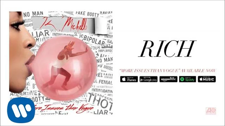 K. Michelle - Rich (Official Audio)