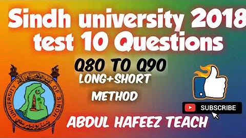 Sindh university 2018 math 10 Question solved with concept and last question ap ki liye hai?