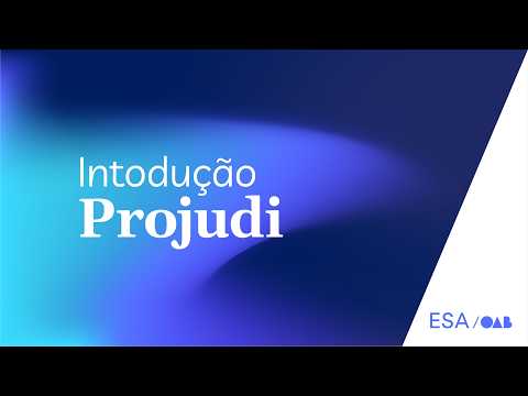 PROJUDI — Aula 1: Introdução ao Sistema PROJUDI PR