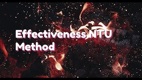 Heat and Mass Transfer | KTU | Effectiveness NTU method | Lecture 7