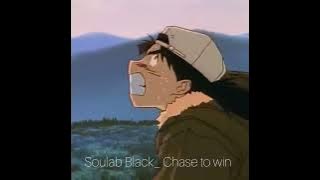 Soulab Black_Ill Keep chasing you