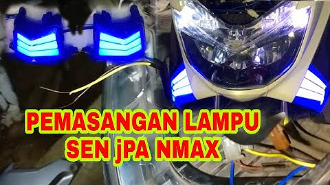 CARA PASANG KABEL LAMPU SEIN MODEL JPA NMAX