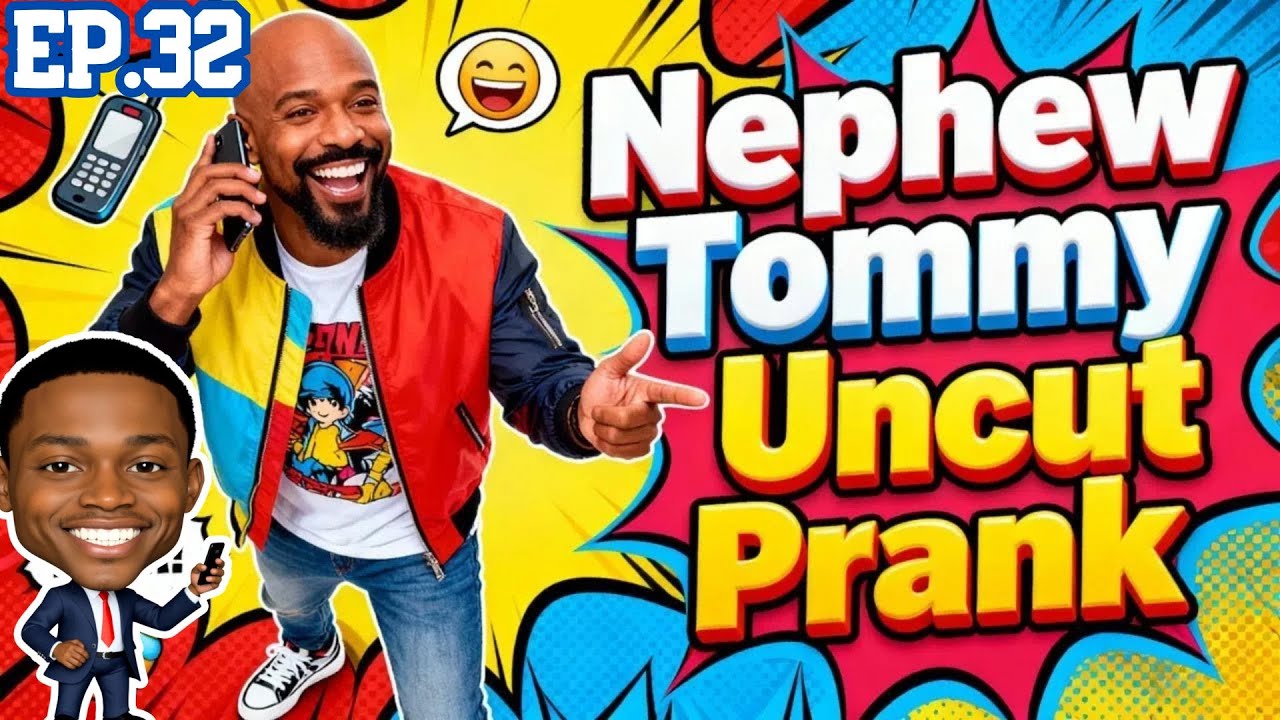 Nephew Tommy prank calls – 2025 Highlights