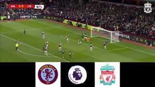 Aston Villa vs Liverpool | English Premier League 2023/24 | Epl Live | Efootball Pes 21 Gameplay