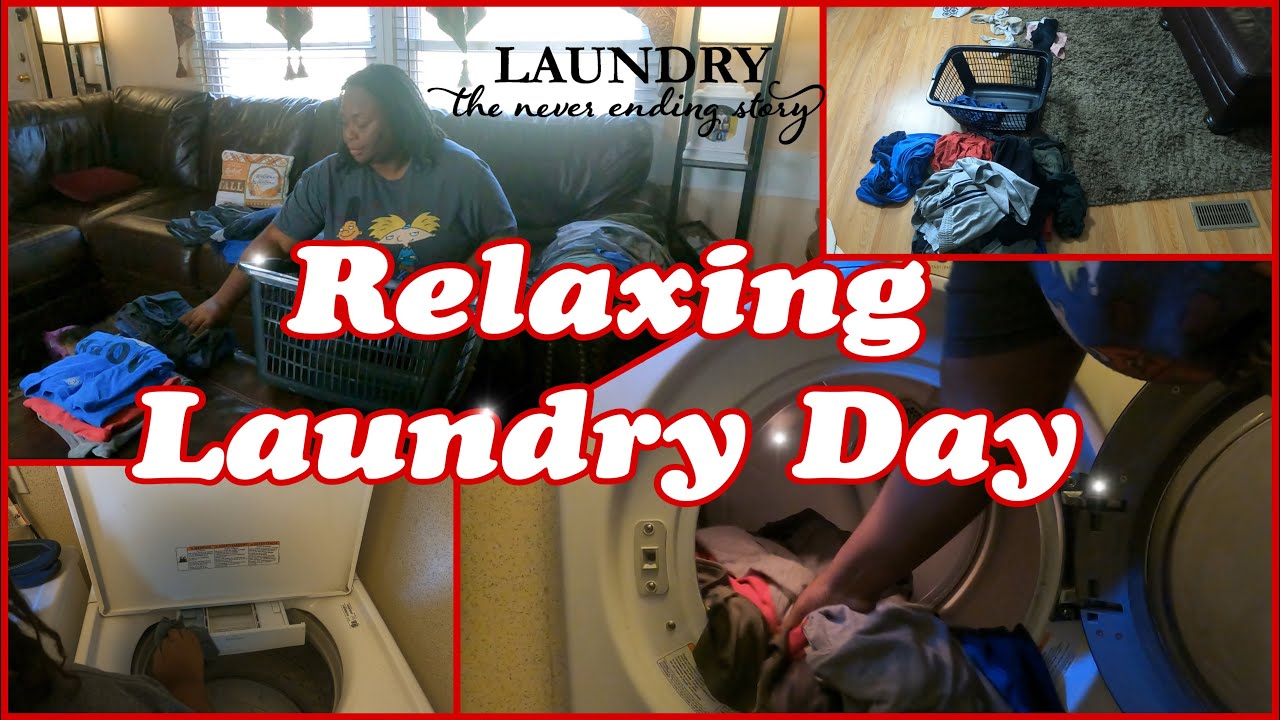 Relaxing Laundry Day | 