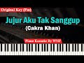 Cakra Khan - Jujur Aku Tak Sanggup Karaoke Piano | Ost Seputih Cinta Semerah Dusta