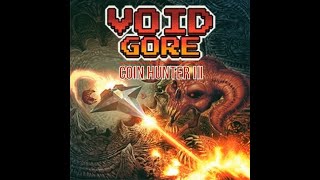 Void gore: Coin hunter I II + III Achievement tutorial