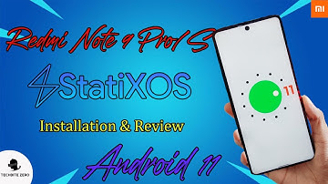 Android 11 StatiX Os For Redmi Note 9 Pro/S | Full Review & Installation