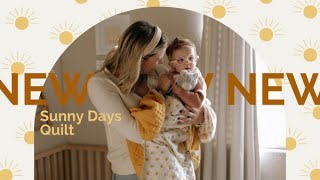 NEW Baby Quilt: Sunny Days (Cutest Pattern YET)