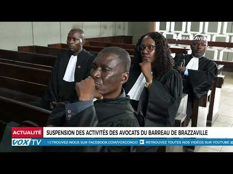 Suspension of Brazzaville Bar Association activities
