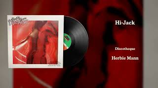 Herbie Mann - Hi-Jack (Vinyl Visualizer)