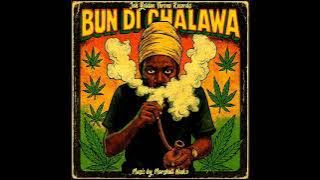 Bun Di Chalaw Riddim Mix (Full) Feat. Razor, Jah Rise, Eliah, Sheeba, Ella, Cool Breeze, (2025)