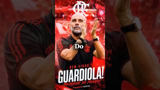 GUARDIOLA NO MENGAO!!! #flamengo