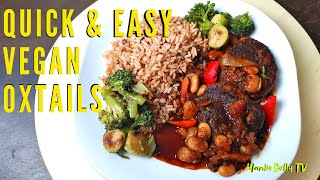 Quick & Easy VEGAN Oxtails (NOTAILS) Revisited