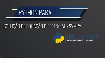 Python para solução de Equação Diferencial Ordinária - Oscilador Harmônico - sympy