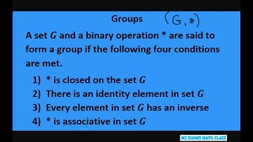 Definition of Groups with Example. Math IB